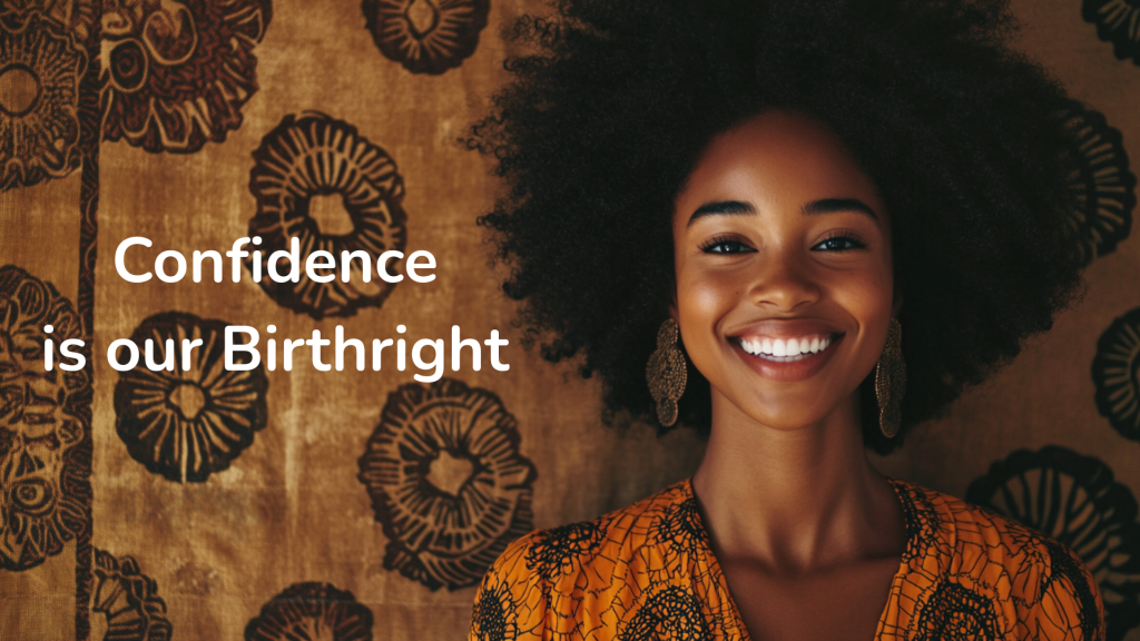 Confident young Black girl smiling with natural afro hair, standing in front of a warm, textured background, representing pride, purpose, and the message ‘Confidence is Our Birthright.’”